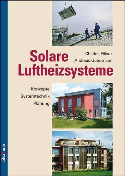 Solare Luftheizsysteme Business & Technology