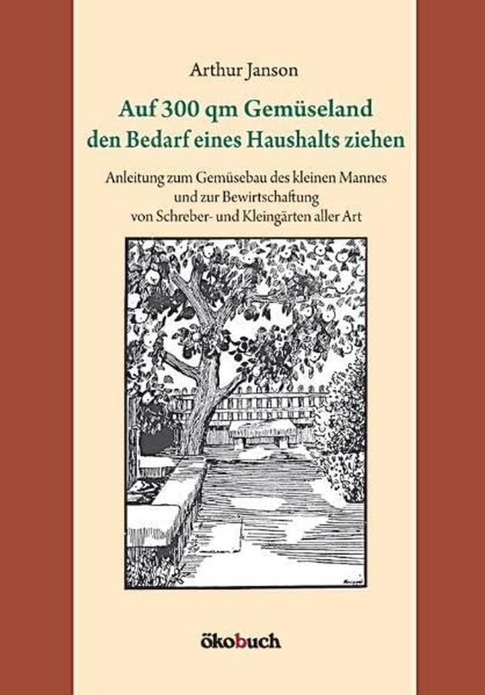Auf 300 qm Gemüseland den Bedarf eines Haushalts ziehen Garden & Plants