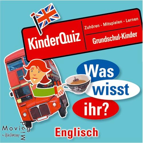 Was wisst ihr? Englisch: Kinderquiz zum Hören, Mitmachen und Lernen. Englisch für Grundschulkinder. 1 CD, 60 Min.: Kinderquiz zum Hören, Zuhören, ... Englisch für Grundschulkinder (HörSpielen) Tiptoi & Games