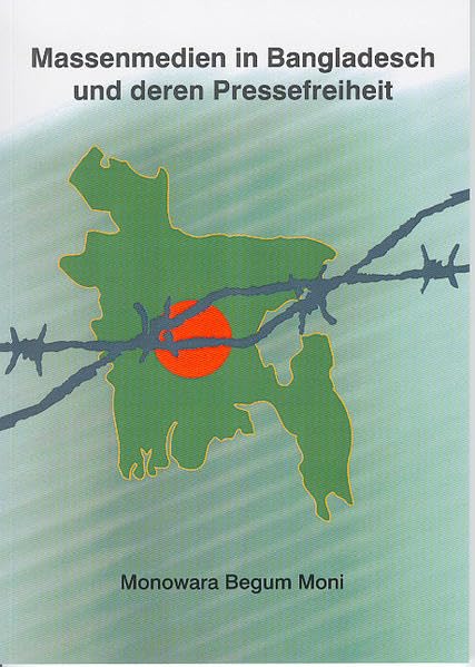 Massenmedien in Bangladesch und deren Pressefreiheit book