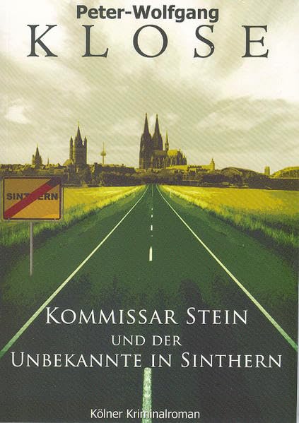 Kommissar Stein und der Unbekannte in Sinthern Contemporary literature