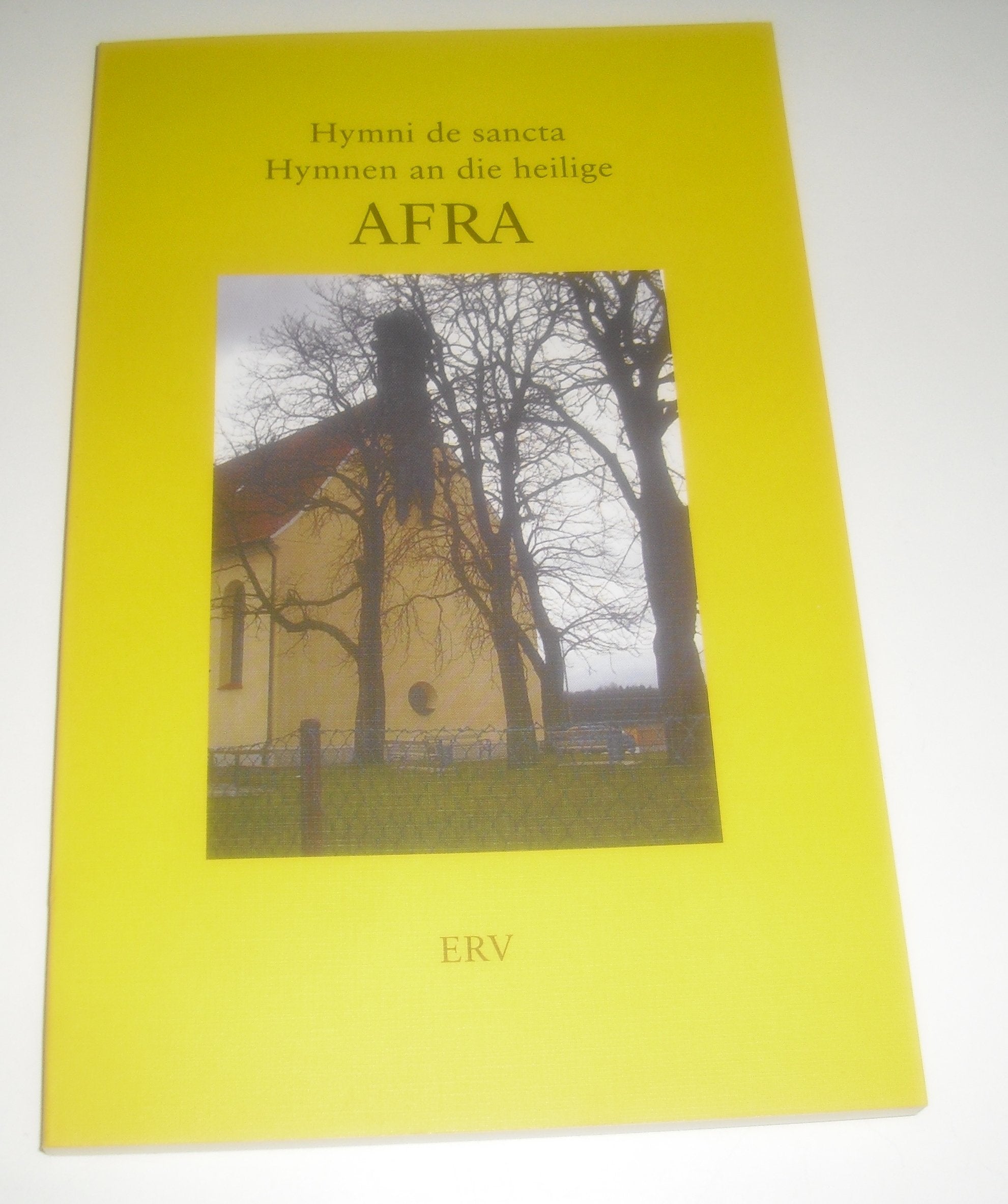 Hymni de sancta Afra: Hymnen an die heilige Afra Poetry
