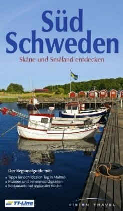Südschweden: Skane und Smaland entdecken book
