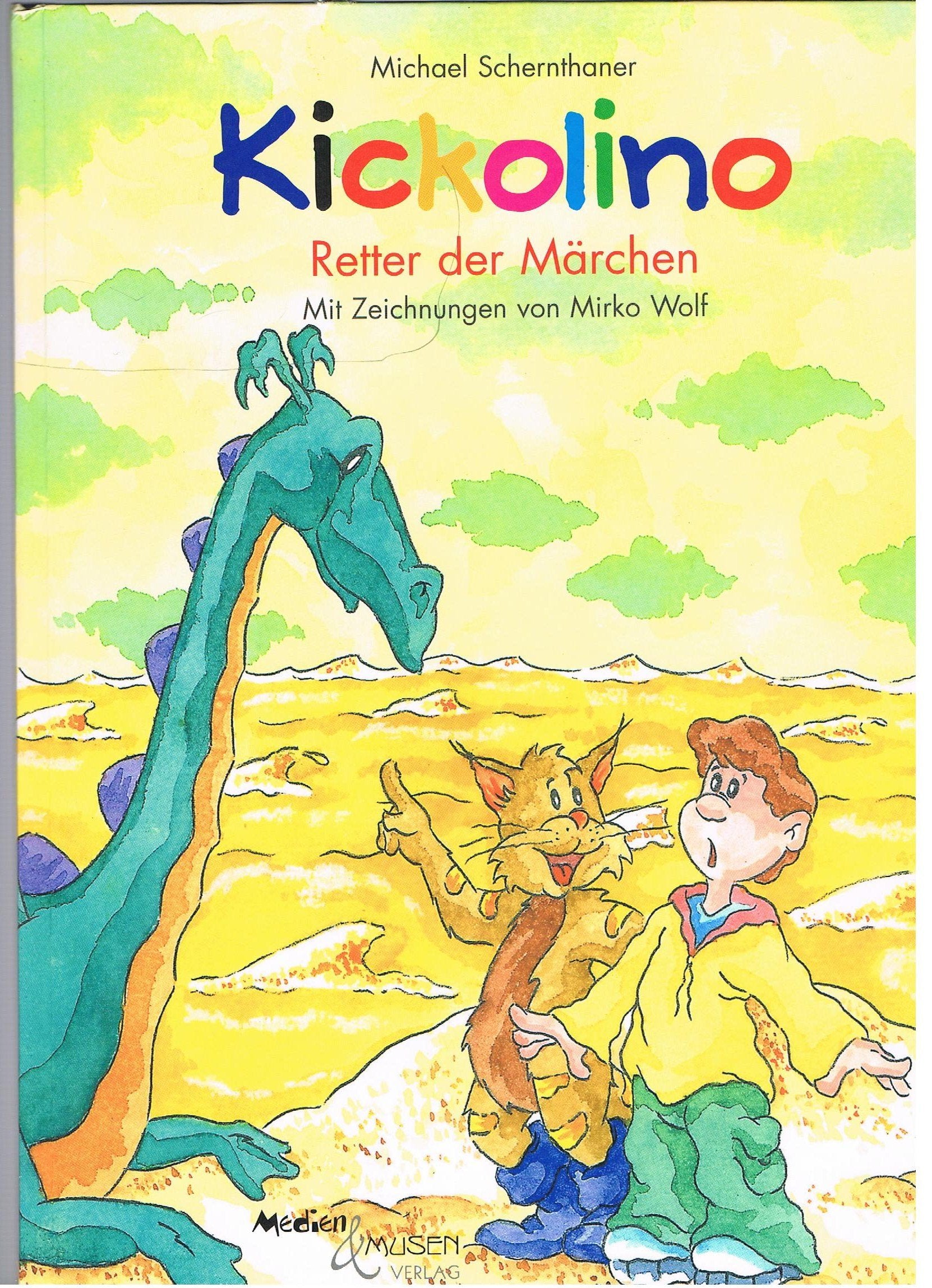 Kickolino: Retter der Märchen Fairy Tales & Legends