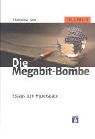 Die Megabit-Bombe. Essays zum Hyperspace Law