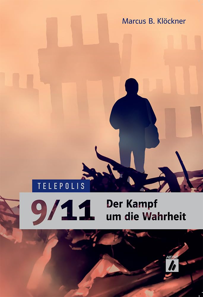 9/11 - Der Kampf um die Wahrheit (TELEPOLIS) Social Sciences