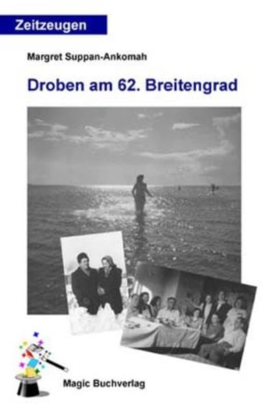 Droben am 62. Breitengrad (Zeitzeugen) Books