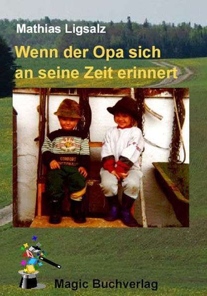 Wenn der Opa sich an seine Zeit erinnert (Zeitzeugen) Books