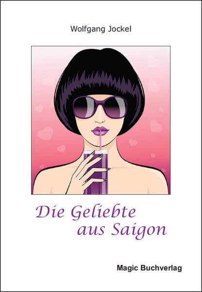 Die Geliebte aus Saigon Contemporary literature