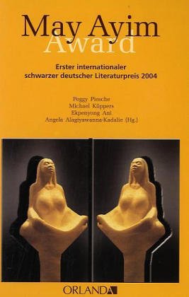 May Ayim Award: Erster internationaler schwarzer deutscher Literaturpreis Poetry