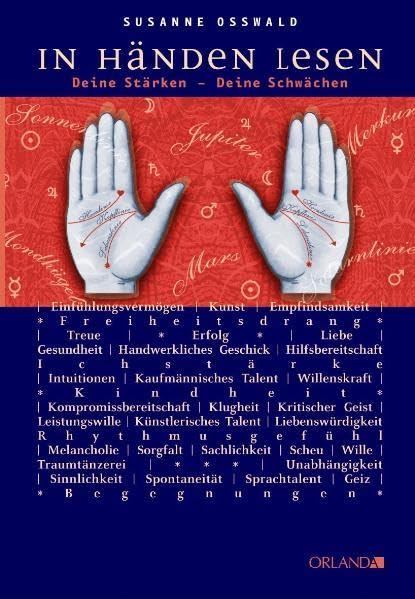 In Händen lesen: Deine Stärken - deine Schwächen Religion & Esotericism