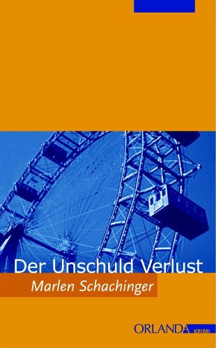 Der Unschuld Verlust: Kriminalroman Contemporary literature