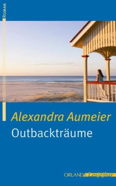 Outbackträume Historical Fiction