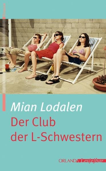 Der Club der L-Schwestern Historical Fiction