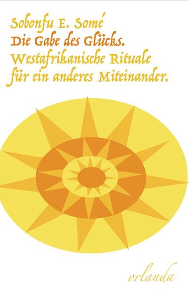 Die Gabe des Glücks: Rituale für ein anderes Miteinander Health, Nutrition & Fitness
