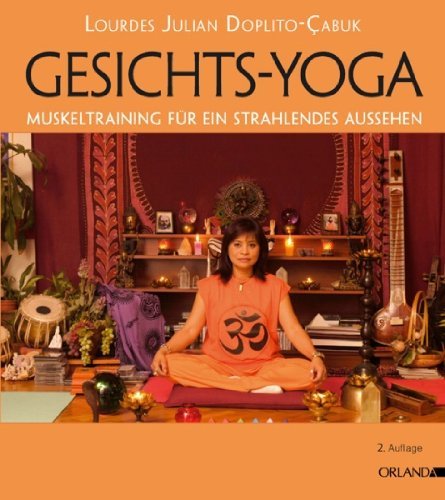 Gesichts-Yoga: Muskeltraining für ein strahlendes Aussehen Lifestyle