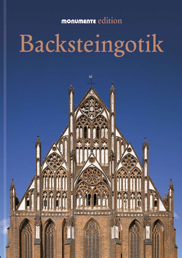 Backsteingotik Architecture