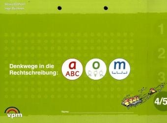 Denkwege in die Rechtschreibung, Klasse 4-5 (Livre en allemand) book