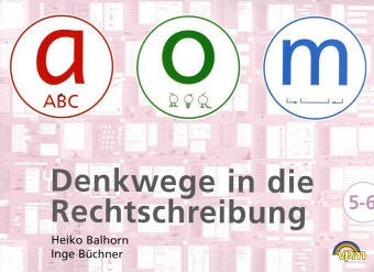 Denkwege in die Rechtschreibung: a - o - m 5/6 Study Guides
