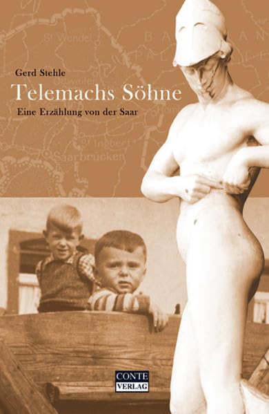 Telemachs Söhne: Eine Erzählung von der Saar (Libri Vitae) Historical Fiction