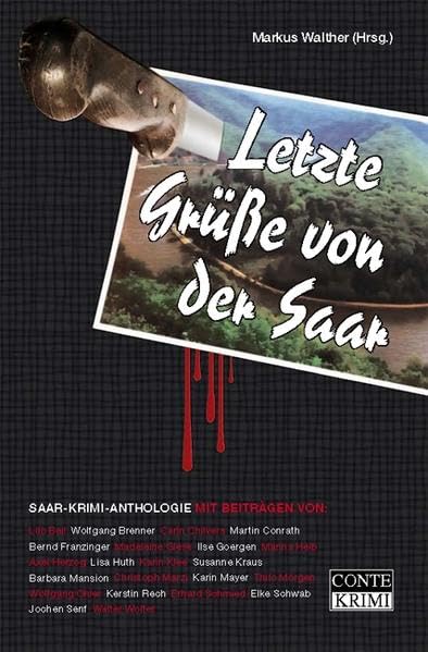 Letzte Grüße von der Saar Essays & Short Stories