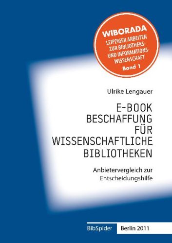 E-Book-Beschaffung für Wissenschaftliche Bibliotheken: Anbietervergleich zur Entscheidungshilfe Law
