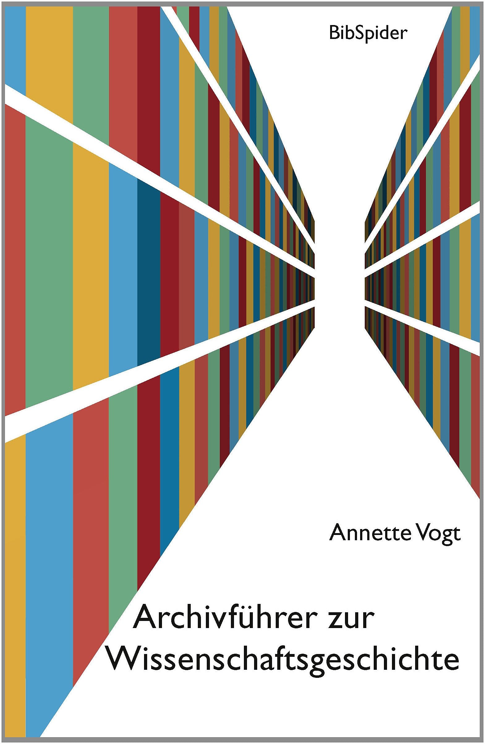 Archivführer zur Wissenschaftsgeschichte book