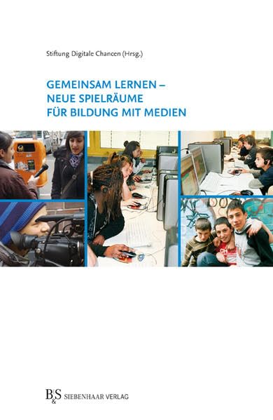 Gemeinsam lernen: Neue Spielräume für Bildung mit Medien Law