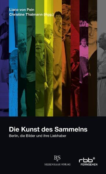 Die Kunst des Sammelns: Berlin, die Bilder und ihre Liebhaber Film, Art & Culture