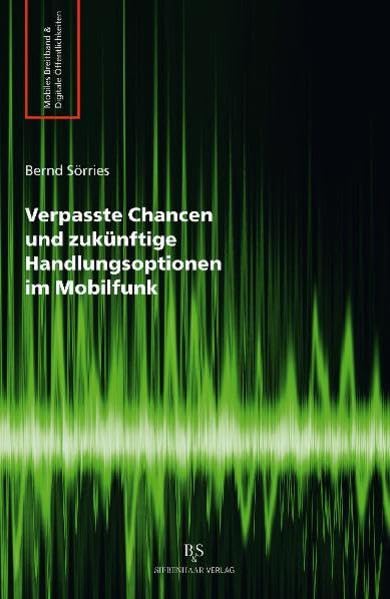Verpasste Chancen und zukünftige Handlungsoptionen im Mobilfunk Law
