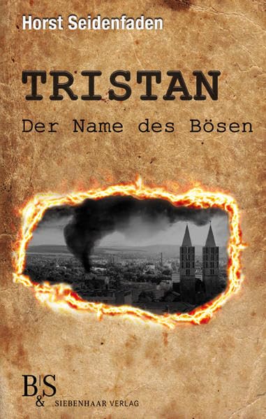 Tristan: Der Name des Bösen Contemporary literature