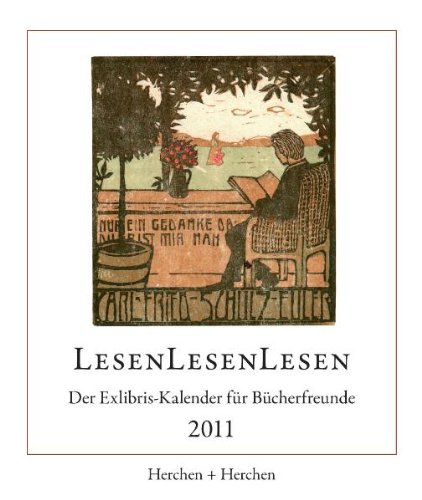 LesenLesenLesen. Der Exlibris-Kalender für Bücherfreunde 2011 Books