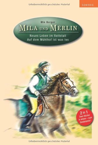Mila und Merlin: Neues Leben im Reitstall - Auf dem Mühlhof ist was los Parents & Children