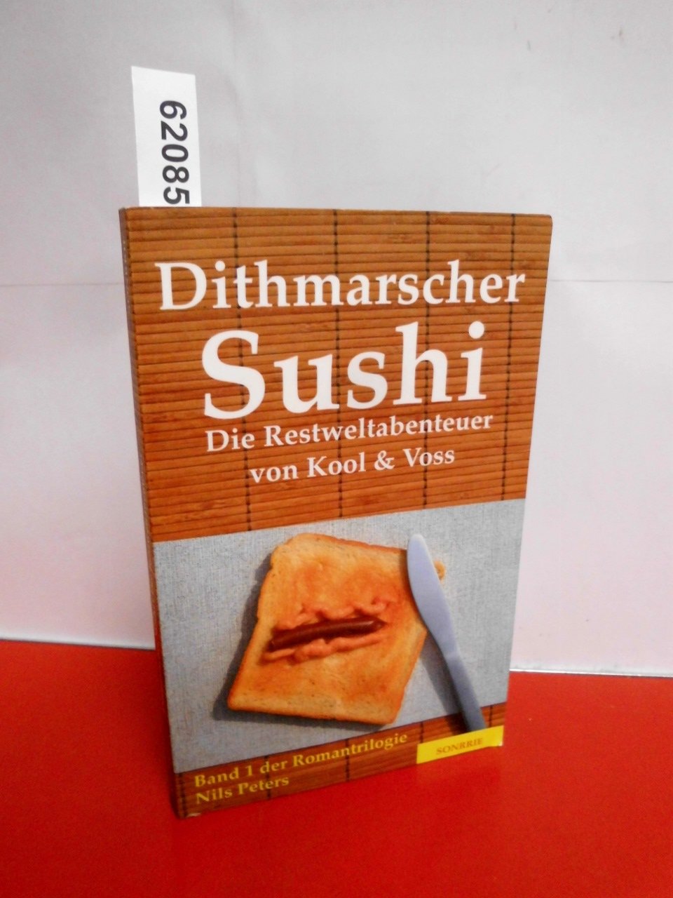 Dithmarscher Sushi. Die Restweltabenteuer von Kool & Voss Contemporary literature