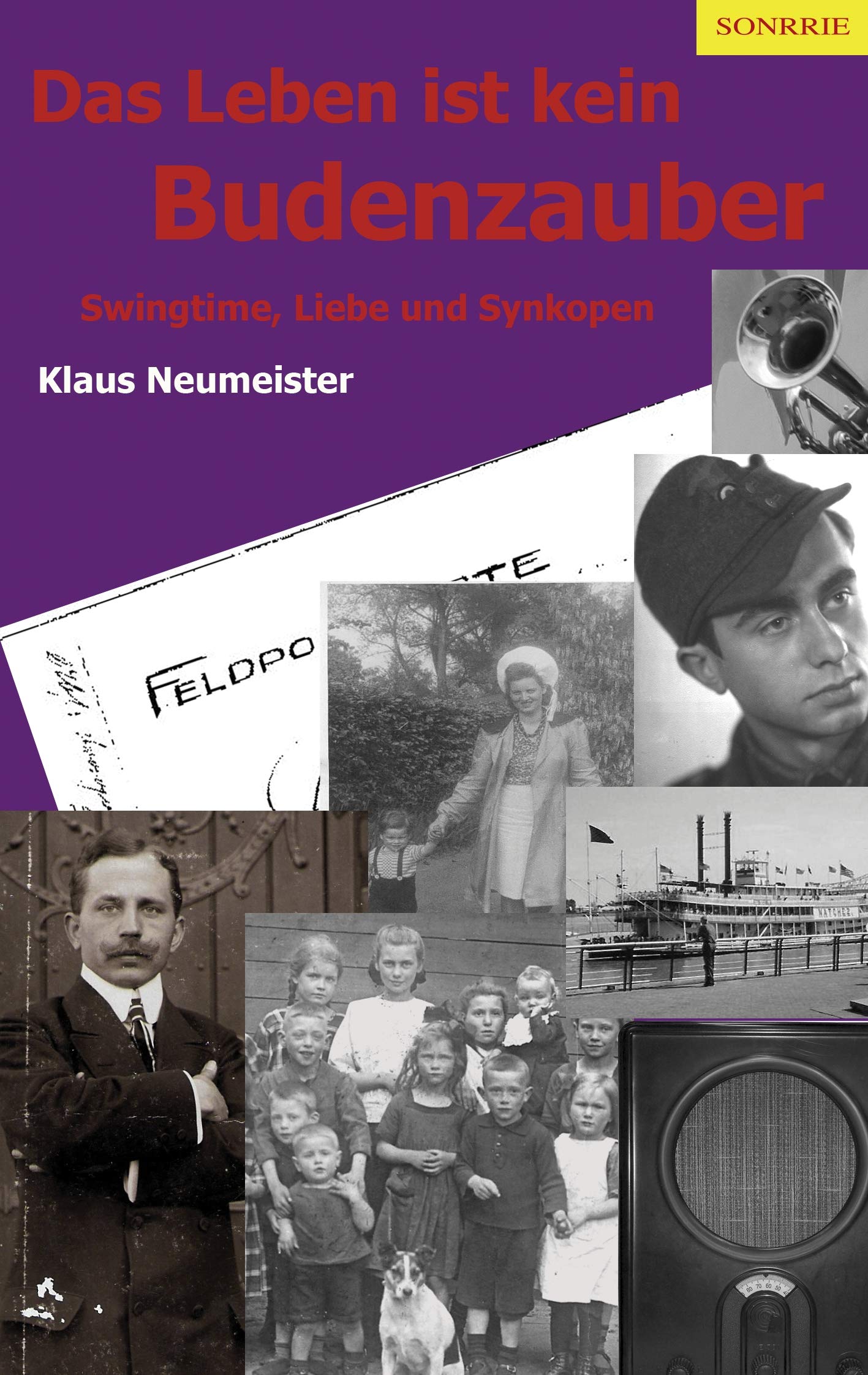 Das Leben ist kein Budenzauber Contemporary literature