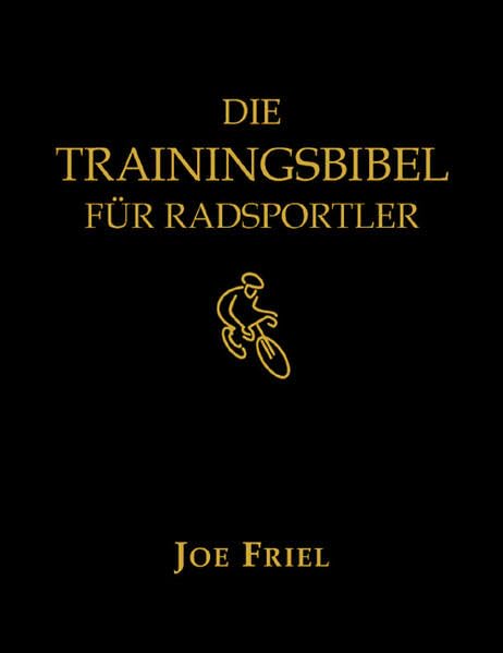 Die Trainingsbibel für Radsportler Leisure & Fun