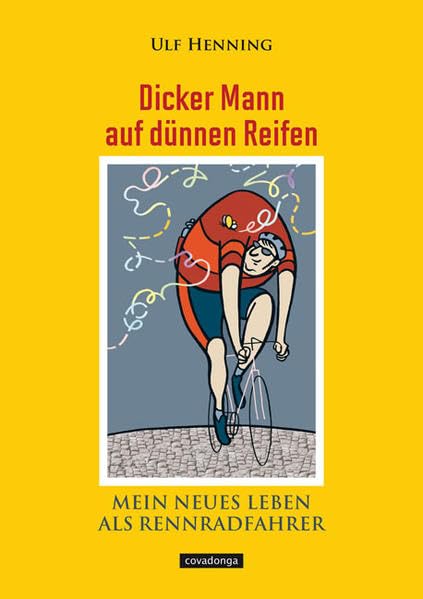 Dicker Mann auf dünnen Reifen Art & Literature