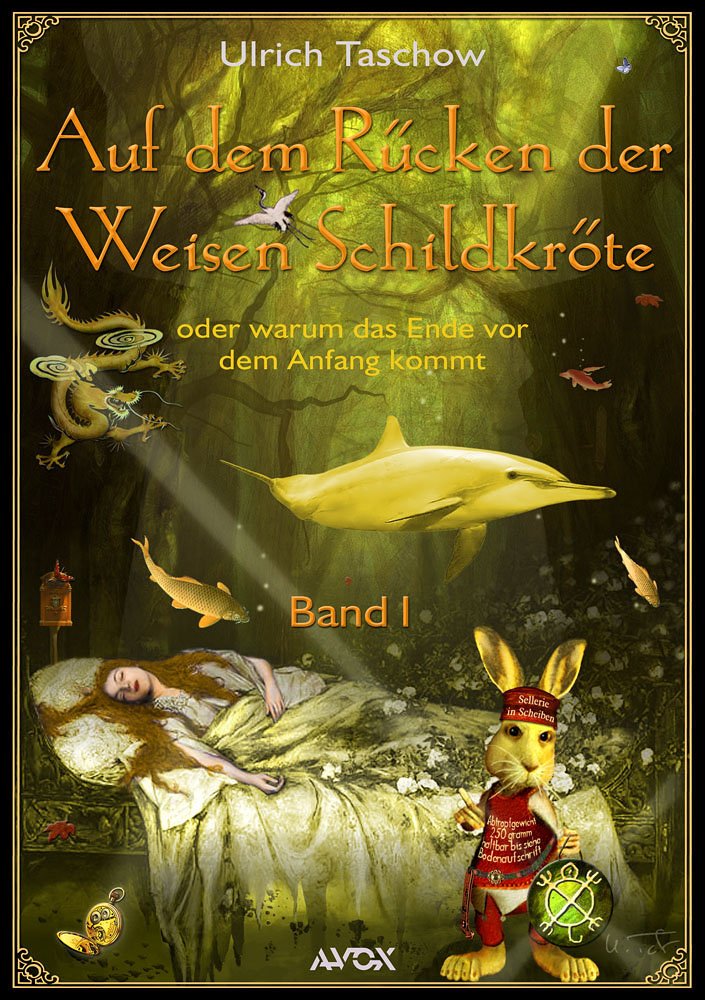 Auf dem Rücken der Weisen Schildkröte - Band I Contemporary literature