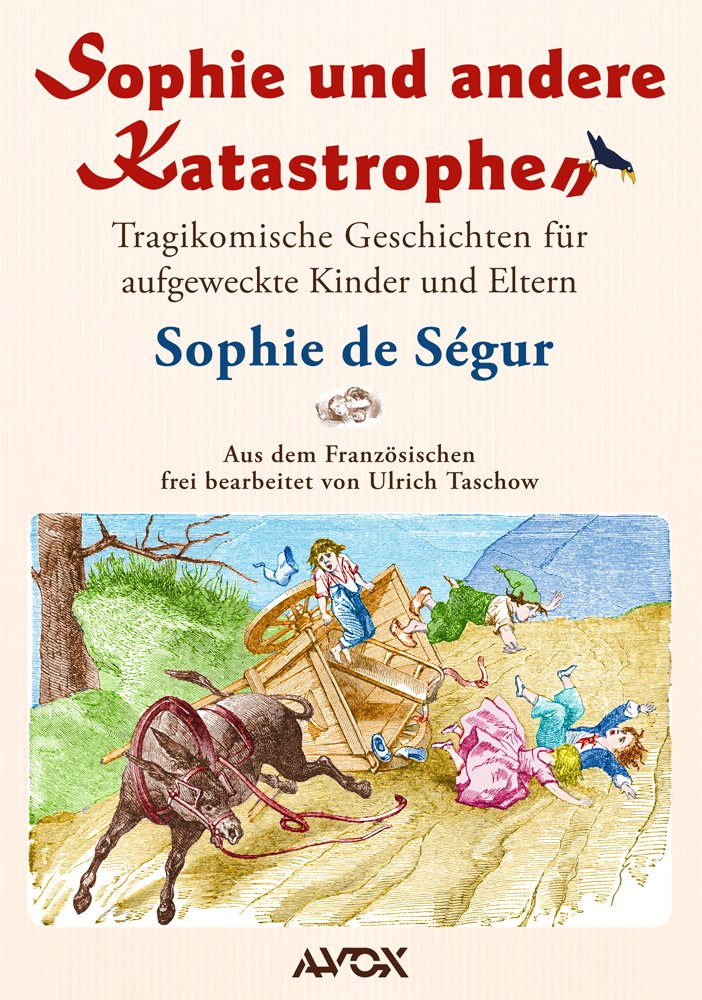 Sophie und andere Katastrophen Novels & Short Stories