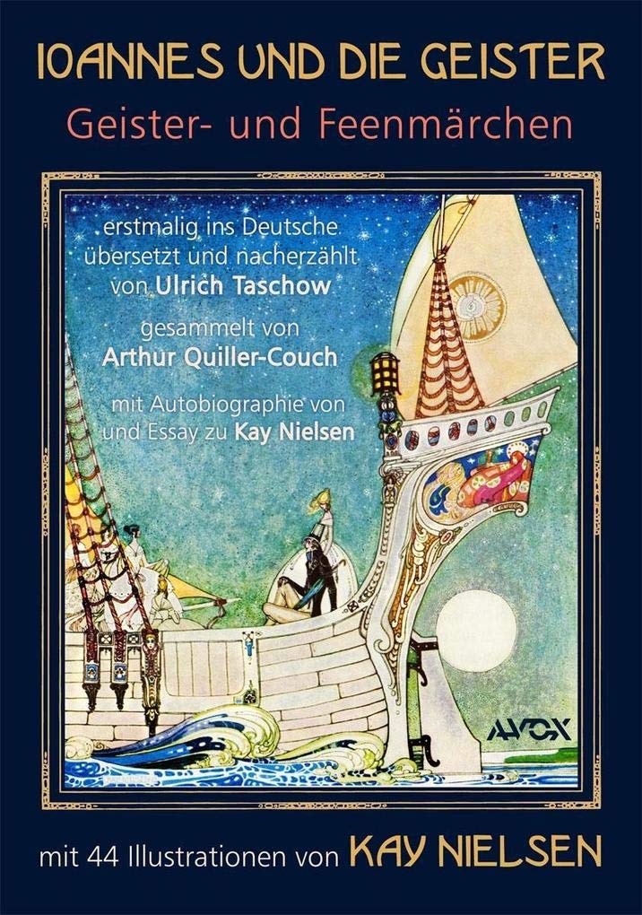 Ioannes und die Geister Essays & Short Stories