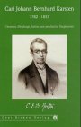 Carl Johann Bernhard Karsten (1782-1853) - Chemiker, Metallurge, Salinist und preussischer Bergbeamter: Tagung Saigerhütte Olbernhau - Grünthal August ... Olbernhau-Grünthal bei Freiberg in Sachsen Memories