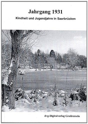 Kindheit und Jugendjahre in Saarbrücken Books