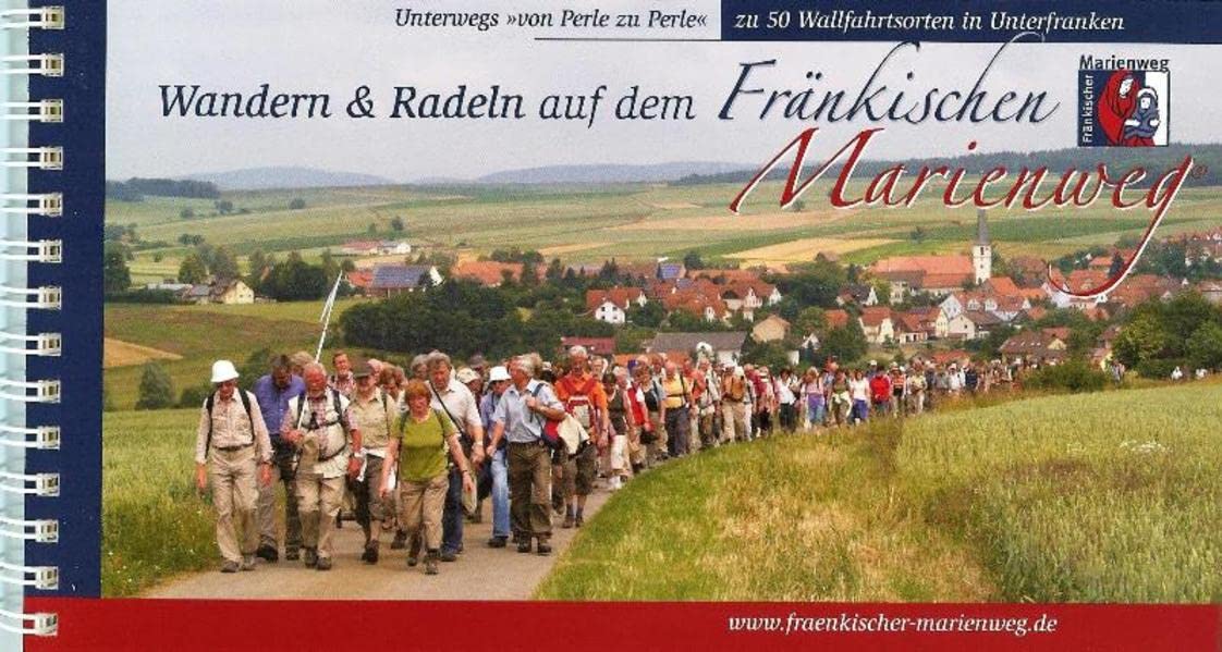 Wandern und Radeln auf dem Fränkischen Marienweg 1 : 75 000 Leisure, Home & Garden