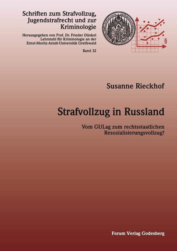 Strafvollzug in Russland Law
