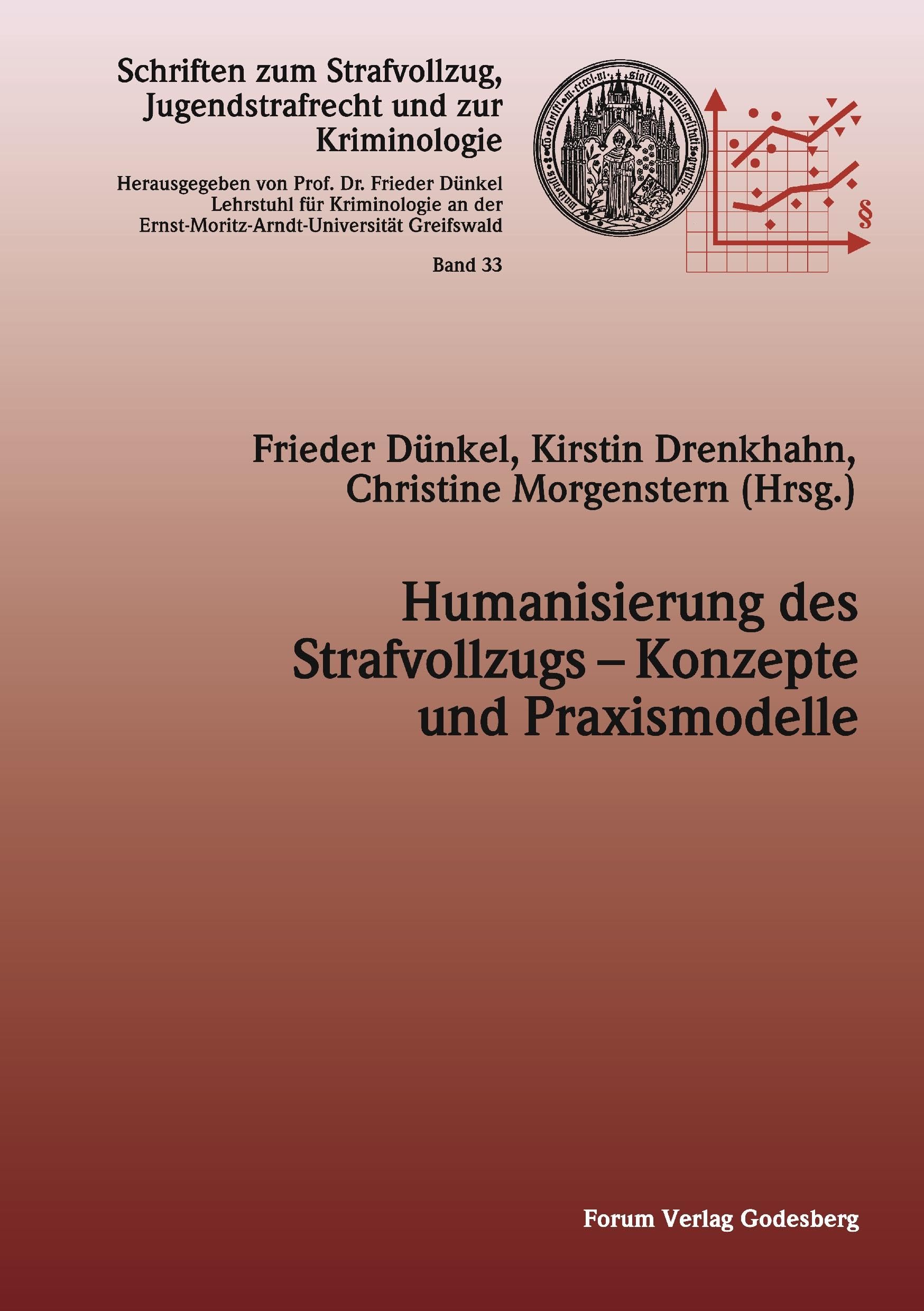 Humanisierung des Strafvollzugs - Konzepte und Praxismodelle book