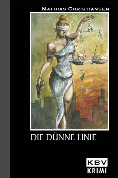 Die dünne Linie (KBV-Krimi) Contemporary literature