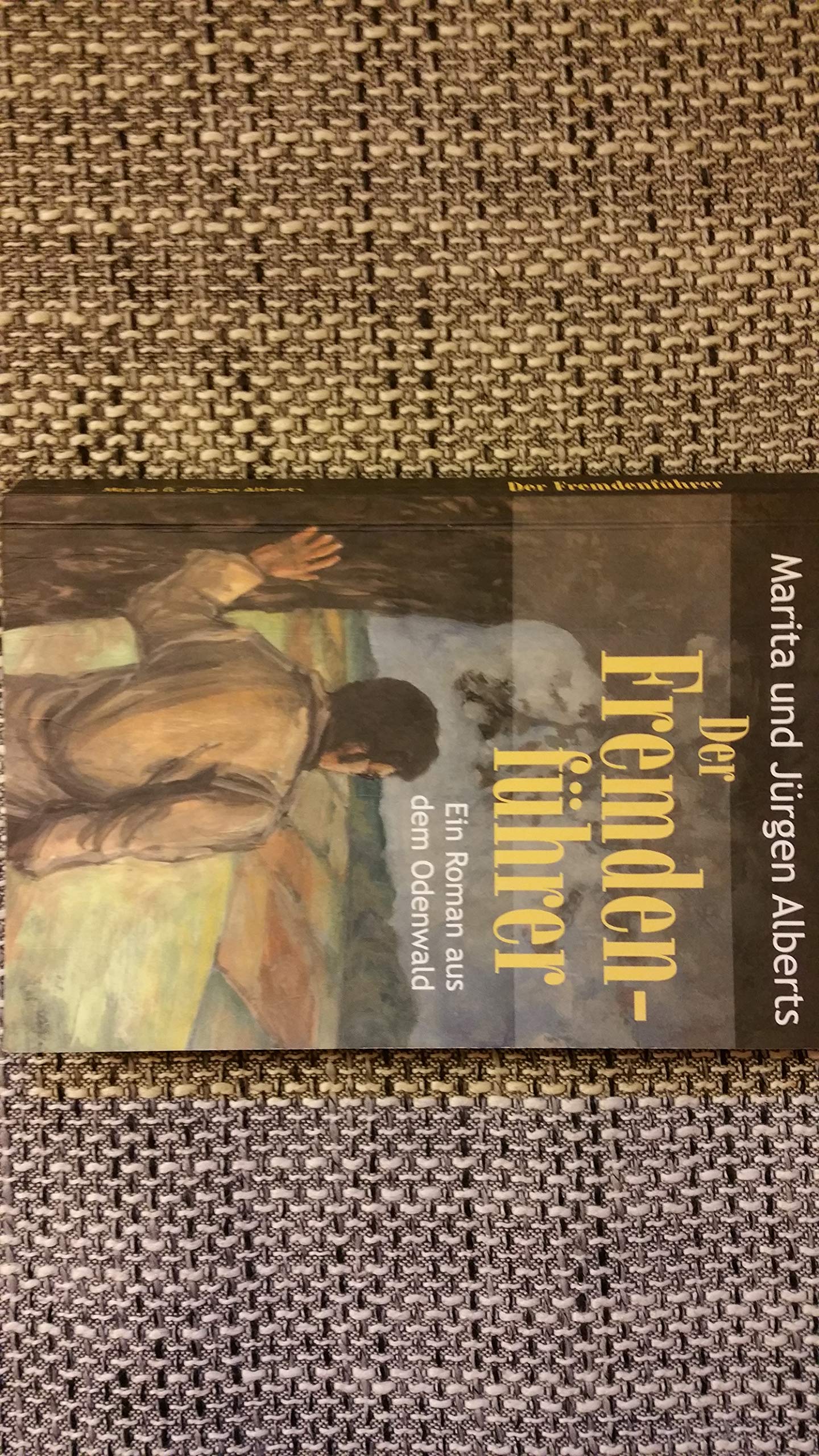 Der Fremdenführer - Ein Roman aus dem Odenwald Books