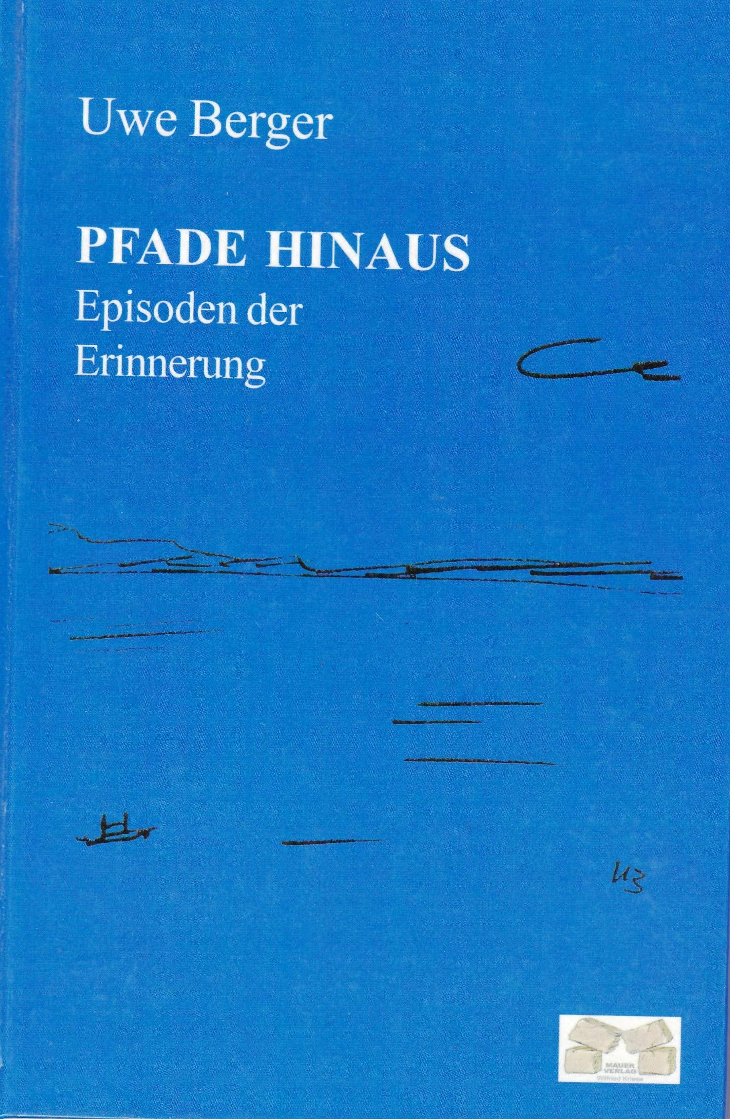 Pfade hinaus: Episoden der Erinnerung Personalities