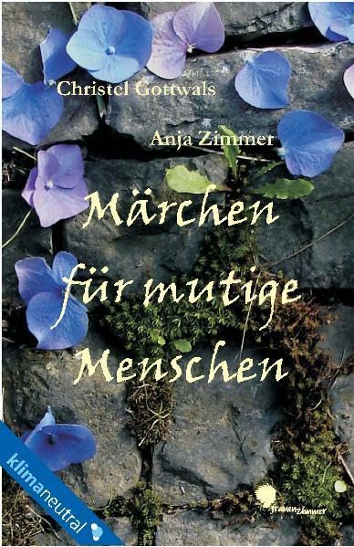 Märchen für mutige Menschen Contemporary literature