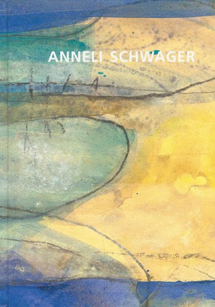 Anneli Schwager: Malerei Film, Art & Culture